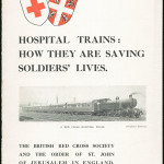 Hospital Trains: How they are saving soldiers' lives, c.1915. From NRS 12060 [9/4709] 15/9188, front cover.