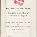 What are they doing today for sick and wounded sailors and soldiers, British Red Cross Society and the Order of St John, No. 4, September, 1915. From NRS 12060 [9/4709] 15/9188, front cover.